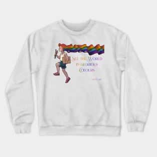 Mili Fay’s Rainbow Girl: See the World in glorious Colours Crewneck Sweatshirt